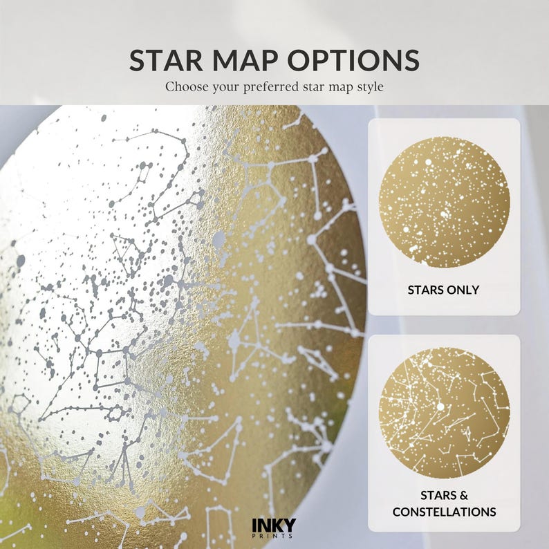 May include: A star map options display featuring the text STAR MAP OPTIONS and Choose your preferred star map style. It shows a large gold circular map with white constellations, plus two smaller square inserts labeled STARS ONLY and STARS & CONSTELLATIONS.