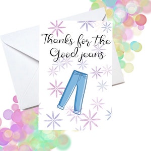 Bedankt voor de mooie jeans/genen Moederdag, Vaderdag of bedankkaart