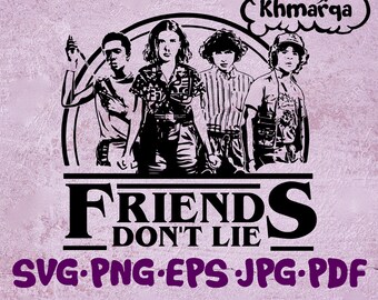 Free Free 93 Stranger Things Friends Don&#039;t Lie Svg SVG PNG EPS DXF File