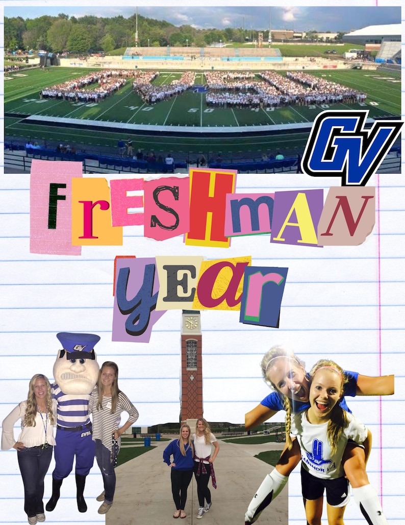 May include: A collage featuring the text "Freshman Year" in colorful cut-out letters. The image includes a football field with students forming "GV", the university logo, a mascot, a clock tower, and photos of students.