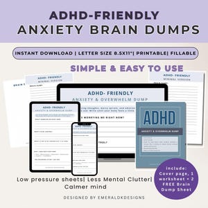 Op de afbeelding: Afbeelding met digitale ADHD-vriendelijke angst-breindump-sjablonen. Het ontwerp omvat een omslag, werkbladen en een gratis breindumpsheet. De tekst luidt "ADHD-FRIENDLY ANXIETY BRAIN DUMPS" en "SIMPLE & EASY TO USE".