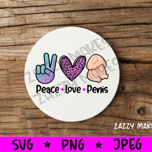 Bundled Set - Adult, Peace Love Penis #2