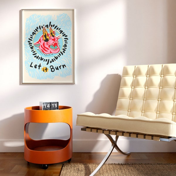 Let it Burn, Funky Tiger Print, Maximalist Decor, Trendy Pop Art, Hipster Digital Artwork, Tigress Poster, Maximalist Artwork, Eclectic Art