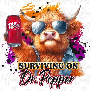 May include: A Highland cow wearing sunglasses and a denim jacket holds a can of Dr Pepper. The background is a colourful splatter of orange, pink, and purple paint. The text "SURVIVING ON Dr. Pepper" is below the cow.