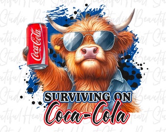 Überleben auf Coca Cola Coke png Highland Kuh Trinken Soda Pop Dose Shirt Koffein Prost Party Tier Sommer Vibes Getränk Digitaler Download