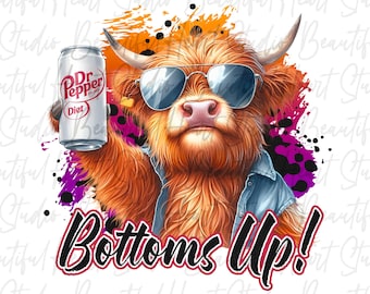 Bottoms Up Diet Dr Pepper png Highland Kuh Trinken Soda Pop Dose Alkohol Shirt Koffein Prost Party Tier Sommer Vibes Digitaler Download