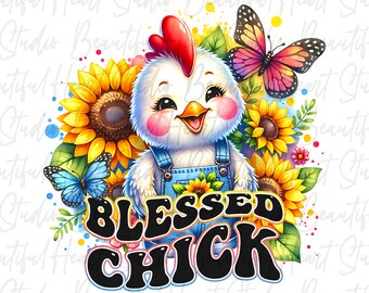 Gesegnete Küken png Huhn Dame Henne Mama Mama Christian Shirt T-Shirt Bauernhof Coop Sonnenblume Schmetterlinge Blumen Aquarell Geschenk digitaler Download