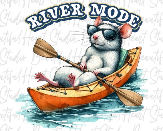 River Mode River Rat Kayak Canoe Float Trip Floating Rafting Mouse Beach Bum Shirt Summer Vibes Lake Life Digital Download Sublimation png
