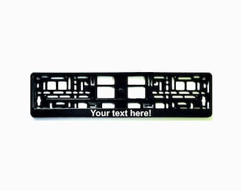 2x European License Number Plate Frame Holder Surround With your own custom text