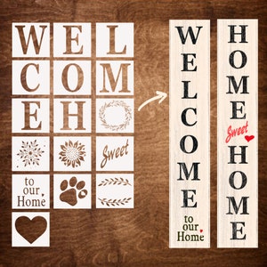 May include: Wooden stencils and finished welcome home signs. The stencils include letters, a wreath, a snowflake, a sunflower, a paw print, and a heart. The finished signs read "Welcome Home Sweet Home."