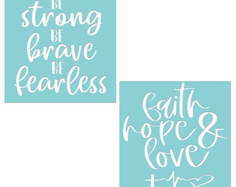 Inspirational Adhesive Stencils, Faith Hope & Love and Strong Brave Fearless Silkscreen Stencil, DIY Painting Stencils for Crafts, Art