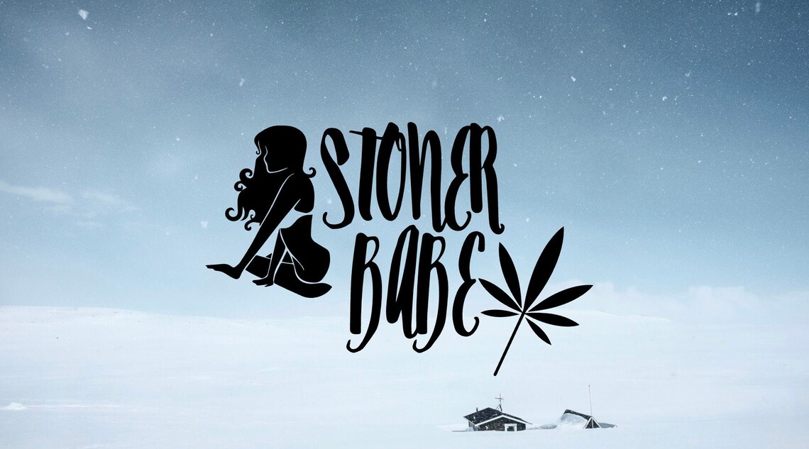 Stoner Babe SVG / cannabis marijuana magic mushrooms