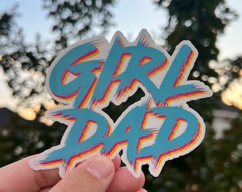 Girl Dad Waterproof Sticker - Girl Dad Sticker - Water Bottle Stickers - Retro Stickers
