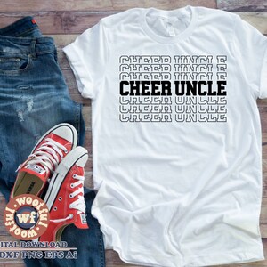 May include: White t-shirt with the text "CHEER UNCLE" repeated in a stacked pattern. The text is in black and has a retro, vintage style.