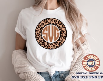 Leopard Print Circle Monogram Frame svg, Circle Frame svg, svg, Leopard Print svg, Leopard Spots svg, Svg Dxf Eps Ai Png Silhouette Cricut