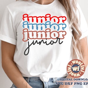 Junior svg, Stacked svg, Junior Class svg, Back to School svg, Grad svg, Graduate svg, Graduation svg, Dxf Eps Ai Png Silhouette Cricut