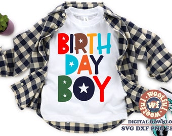 Birthday Boy SVG, First Birthday, Kids Design (Digital Download)
