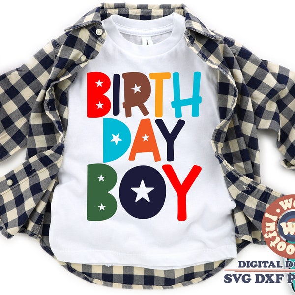 Birthday Boy svg, It's My Birthday svg, Children svg, Boys svg, Kids svg, First Birthday svg, Svg Dxf Eps Ai Png Silhouette Cricut