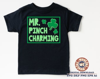 Mr. Pinch Charming svg, svg de la chance, la Saint-Patrick, svg irlandais, St Paddy's Day, pincement svg, Svg Dxf Eps Ai Png Silhouette Cricut