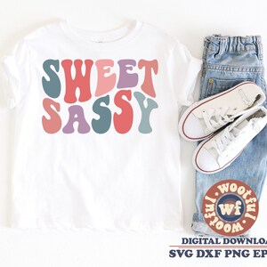 Sweet & Sassy svg, Sassy svg, Wavy Letters svg, Sassy Toddler svg, Sassy Girl svg, Girls svg, Boho svg, Svg Dxf Eps Ai Png Silhouette Cricut