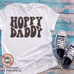 Hoppy Daddy svg, Hoppy Dad svg, Ostern svg, Frühlings svg, Hallo Frühlings svg, Wavy Stacked svg, Boho svg, svg Dxf Eps Ai Png Silhouette Cricut