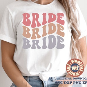 Bride svg, Bridal svg, Wedding svg, Bridesmaid svg, Wavy Stacked svg, Bachelorette Party svg, Boho svg, Svg Dxf Eps Ai Png Silhouette Cricut