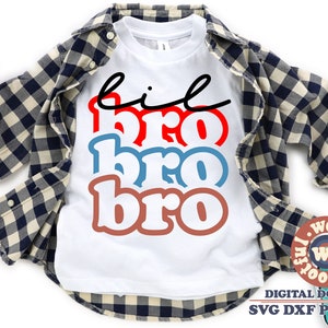 Lil Bro svg, kleiner Bruder svg, Bruder Zitat, Bruder Spruch, Bruder svg, Familien svg, Gestapeltes svg, svg Dxf Eps Ai Png Silhouette Cricut