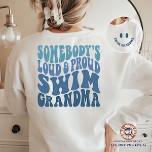 Alguien fuerte y orgulloso nadar abuela svg, nadar abuela svg, ventilador de natación svg, letras onduladas svg, Svg Dxf Eps Ai Png silueta Cricut