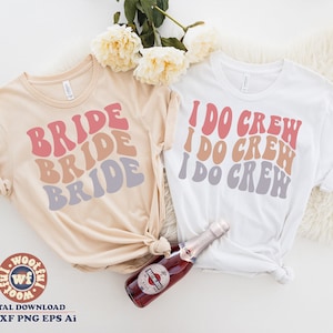 Bride svg, I Do Crew svg, Bridal svg, Wavy Stacked svg, Bridesmaid svg, Bachelorette Party svg, Boho, Svg Dxf Eps Ai Png Silhouette Cricut