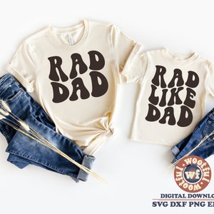 Rad Dad & Rad wie Dad svg, Vater und Sohn passend svg, Dad and Son svg, Wavy Letters svg, Groovy svg, svg Dxf Eps Ai Png Silhouette Cricut