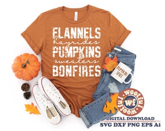 Flannels Hayrides Pumpkins Sweaters Bonfires svg, Fall svg, Autumn svg, Thanksgiving svg, Grunge svg, Svg Dxf Eps Ai Png Silhouette Cricut