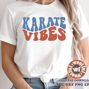 Karate Vibes svg, Karate Fan svg, Karate mom svg, Sports svg, Martial Arts svg, Wavy Stacked svg, Boho, Svg Dxf Eps Ai Png Silhouette Cricut