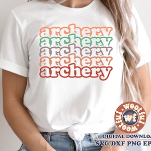 Bogenschießen SVG, Bogenschützen svg, Gestapelt svg, Archery Mom svg, Sport svg, Game Day svg, Svg Dxf Eps Ai Png Silhouette Cricut