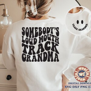 La boca ruidosa de alguien pista abuela svg, Track Fan svg, abuela, letras onduladas svg, Cross Country svg, Svg Dxf Eps Png Silhouette Cricut