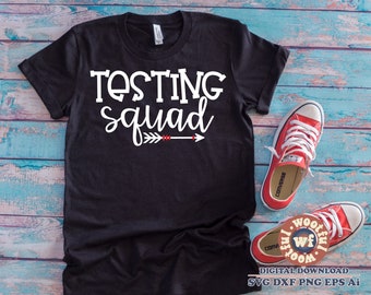 Testing Squad svg, Test Day svg, Testing svg, Teacher svg, Back to School svg, Test svg, School svg, Svg Dxf Eps Ai Png Silhouette Cricut