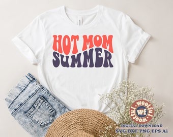 Hot Mom Summer svg, Summer Vibes svg, Mother svg, Mom svg, Wavy Stacked svg, Beach svg, Boho svg, Svg Dxf Eps Ai Png Silhouette Cricut