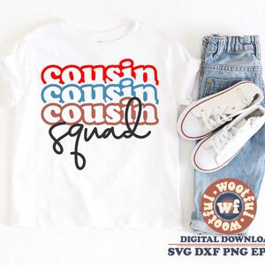 Cousin Squad svg, Cousins svg, Family svg, New to the Crew svg, Boys svg, Girls Svg, Cousin Team svg, Svg Dxf Eps Ai Png Silhouette Cricut