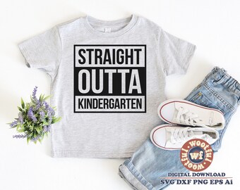 Puede incluir: Camiseta gris con texto negro que dice "Straight Outta Kindergarten".