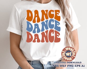Dance svg, Dancing svg, Dance mom svg, Dance Fan svg, Wavy Stacked, Dancer svg, Ballet, Ballerina svg, Svg Dxf Eps Ai Png Silhouette Cricut
