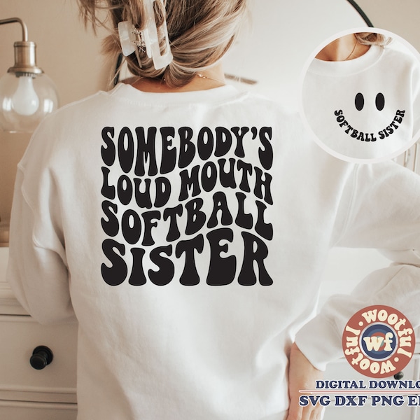 Somebody's Loud Mouth Softball Sister svg, Softball Fan svg, Softball Sister svg, Wavy Letters svg, Svg Dxf Eps Ai Png Silhouette Cricut