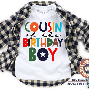 Cousin du garçon anniversaire svg, svg c'est mon anniversaire, enfants svg, svg cousin, premier anniversaire svg, Svg Dxf Eps Ai Png Silhouette Cricut