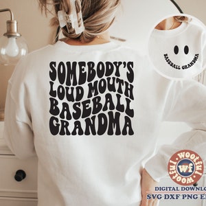 Somebody&#39;s Loud Mouth Baseball Grandma svg, Baseball Fan svg, Baseball Grandma svg, Wavy Letters svg, Svg Dxf Eps Ai Png Silhouette Cricut