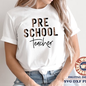 Preschool Teacher svg, Leopard Print svg, Preschool svg, Educator svg, Teacher svg, School svg, Svg Dxf Eps Ai Png Sublimation