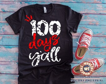 100 días todos ustedes svg, 100 días de escuela svg, 100o día svg, Cien días svg, Maestro svg, Grunge svg, SVG Dxf Eps Ai Png Silhouette Cricut
