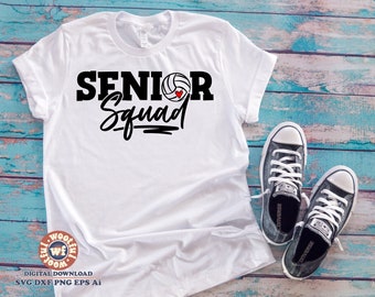 Senior Volleyball Squad svg, Volleyball Fan svg, Back to School svg, Graduation svg, Last School Day, Svg Dxf Eps Ai Png Silhouette Cricut