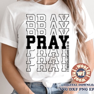 Gebetssvg, 1 Thessalonicher 5:16-18 svg, christliche svg, Jesus svg, Gott svg, religiöses Zitat, religiöser Spruch, Svg Dxf Eps Ai Png Sublimation