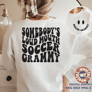 La gueule forte de quelqu'un soccer Grammy svg, svg de fan de football, soccer grand-mère svg, svg lettres ondulées, Svg Dxf Eps Ai Png Silhouette Cricut