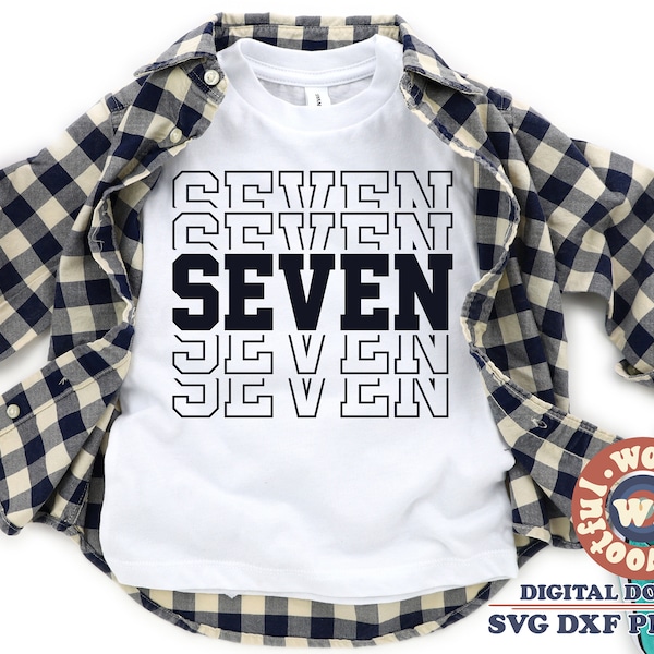 Seven svg, Boys Birthday svg, Girls Birthday svg, I am 7 svg, 7th Birthday svg, Seventh Birthday svg, Svg Dxf Eps Ai Png Silhouette Cricut