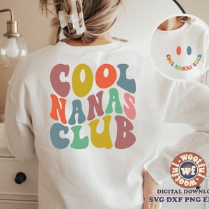 Cool Nanas Club svg, Nana svg, Abuela svg, Nana Life svg, Abuela svg, Letras onduladas svg, Svg Dxf Eps Ai Png Silueta Cricut
