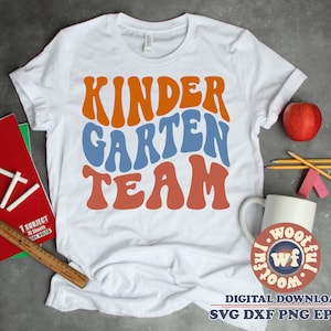 Kindergarten Team svg, Kindergarten svg, Teacher svg, Back to School svg, Boho svg, Wavy Stacked svg, Dxf Eps Ai Png Silhouette Cricut